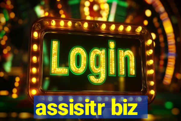 assisitr biz